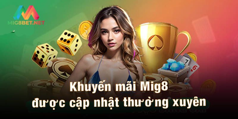 Hướng dẫn hội viên cách tham gia khuyến mãi Mig8