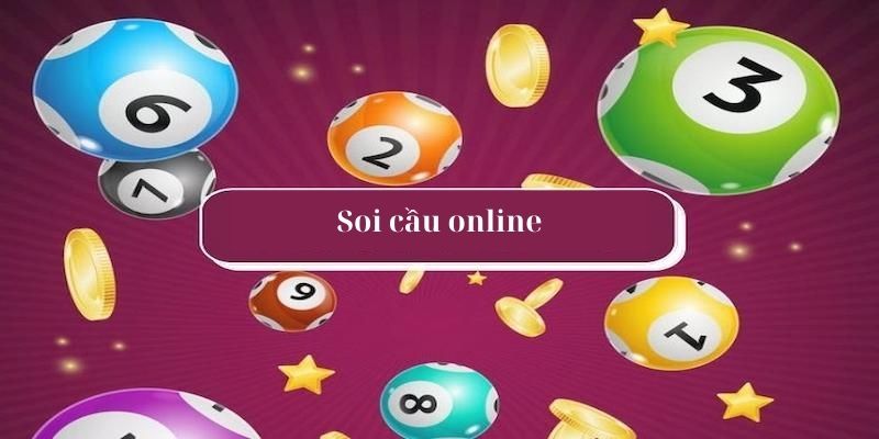 Cách Để Soi Cầu Online Cho Nhiều Anh Em Tân Thủ Hướng dẫn anh em các phương pháp soi cầu hiệu quả