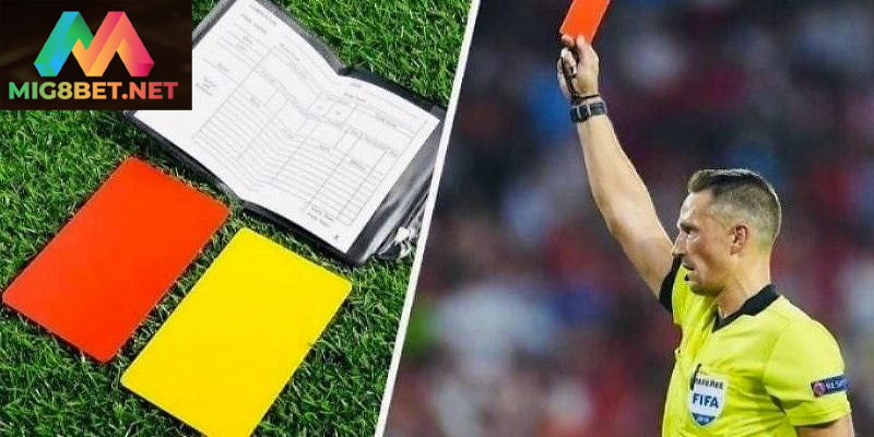 Thẻ Đỏ Trong Bóng Đá Và Tác Động Đến Trận Đấu Thẻ đỏ là án phạt nặng nhất trong luật thi đấu bóng đá